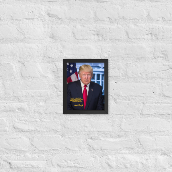 President Trump Framed Signature Poster - Image 3